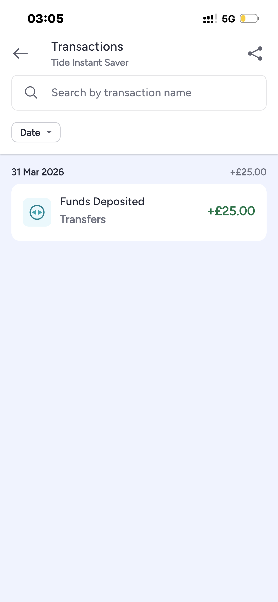 First Transaction Receipt — Tide £25 Funds Deposited 31 March 2026